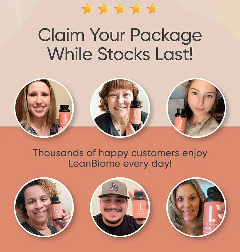 LeanBiome happy customers — real verified results from thousands of users taking LeanBiome probiotic supplement daily 2026